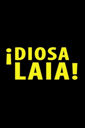 Poster of ¡Diosa Laia!