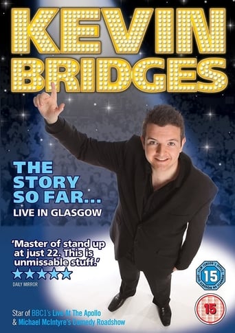 Poster of Kevin Bridges: The Story So Far...