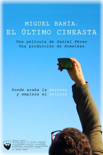 Poster of Miguel Bahía: The Last Filmmaker