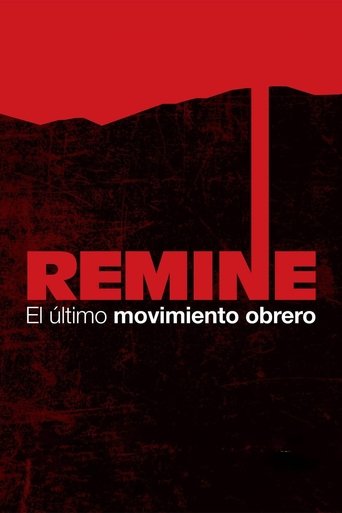 Poster of Remine, el último movimiento obrero