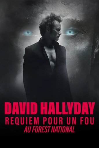 Poster of David Hallyday : Requiem pour un fou au Forest National