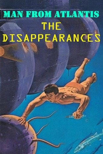Poster of Man from Atlantis IV: The Disappearances