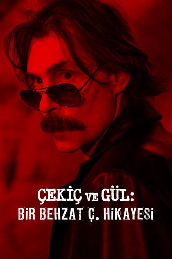 Poster of The Hammer and the Rose: A Behzat Ç. Story