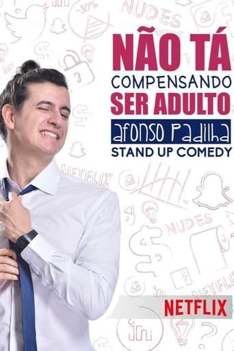 Poster of Afonso Padilha: Não Tá Compensando Ser Adulto