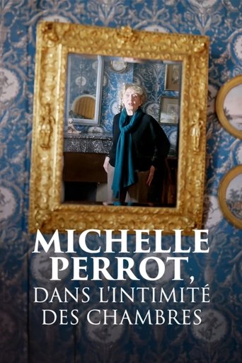 Poster of Michelle Perrot, dans l'intimité des chambres