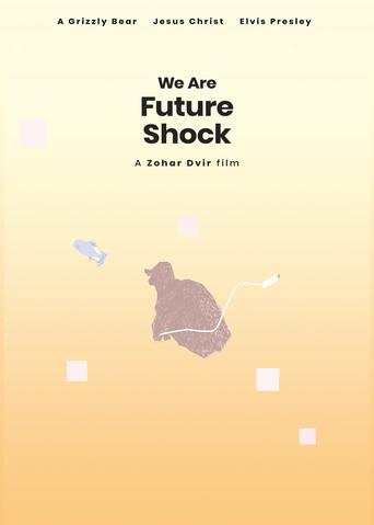 Poster of We Are Future Shock