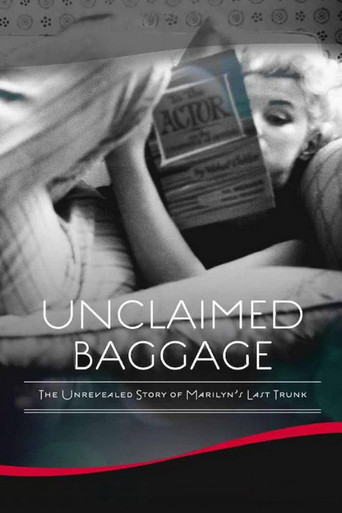Marilyn Monroe: Unclaimed Baggage Poster of Marilyn Monroe: Unclaimed Baggage