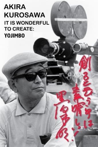 Poster of Akira Kurosawa: It Is Wonderful to Create: 'Yojimbo'