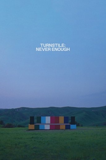 Poster of Turnstile: Never Enough