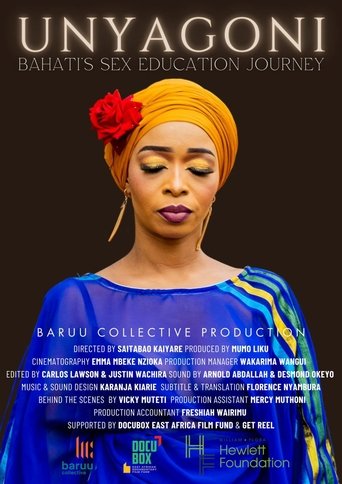 Poster of Unyagoni: Bahati's Sex Education Journey