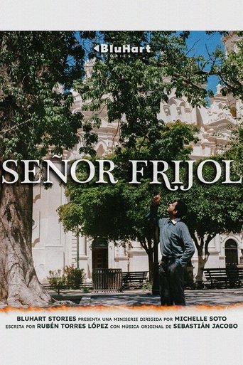 Portrait for Señor Frijol - Season 1