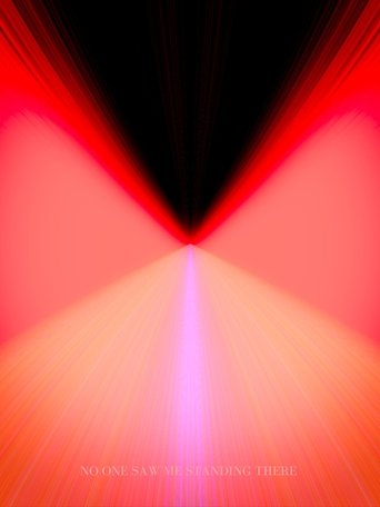 Poster of no one saw me standing there