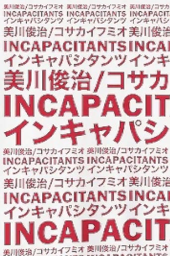 Poster of Incapacitants the Movie