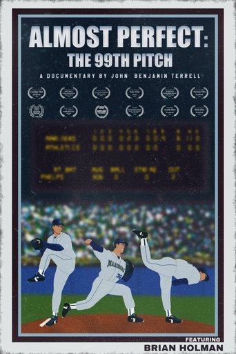 Poster of Almost Perfect: The 99th Pitch