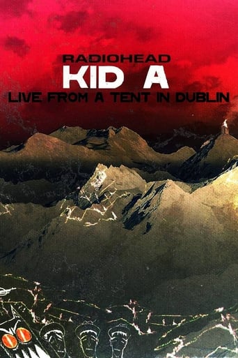 Poster of Radiohead - Live From A Tent In Dublin