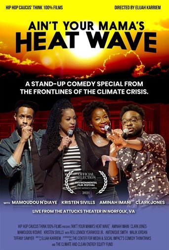 Poster of Ain’t Your Mama’s Heat Wave