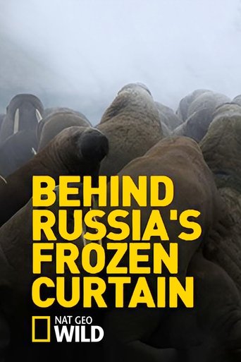 Poster of Behind Russia's Frozen Curtain