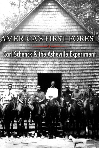 Poster of America's First Forest: Carl Schenck and the Asheville Experiment