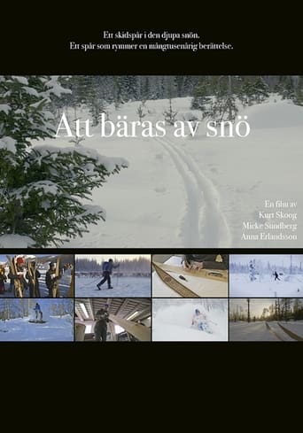 Poster of Att bäras av snö