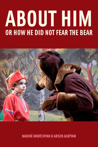 Poster of About Him or How He Did Not Fear the Bear