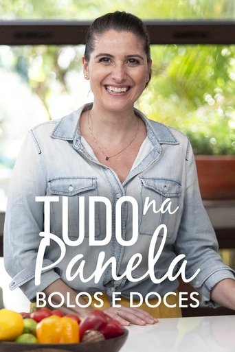 Poster of Tudo na Panela: Bolos e Doces