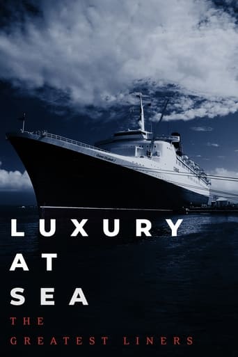 Poster of Luxury at Sea: The Greatest Liners