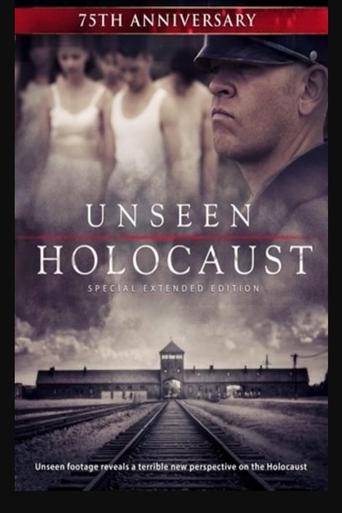 The Unseen Holocaust Poster of The Unseen Holocaust