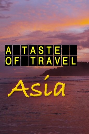Poster of A Taste of Travel - Asia