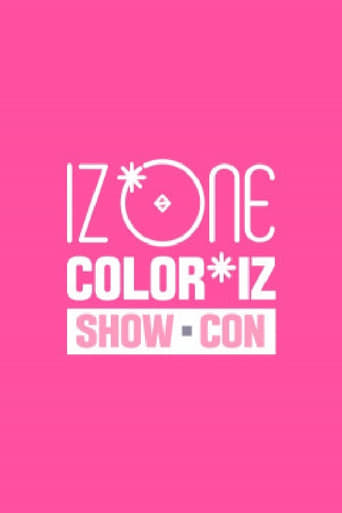 Poster of IZ*ONE ′COLOR*IZ′ 쇼-콘