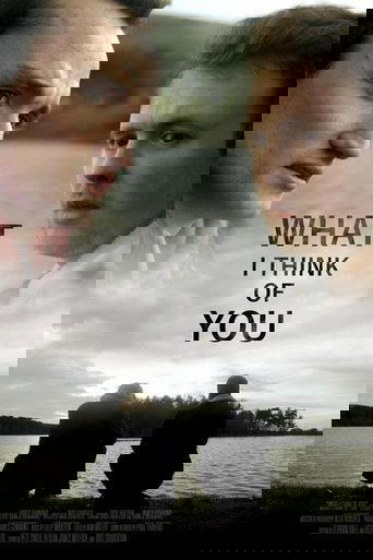 Poster of What I Think of You