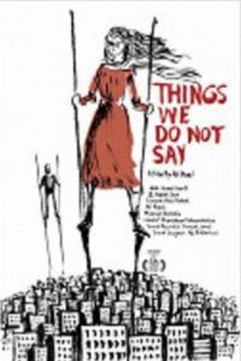 Poster of Things We Do Not Say