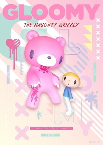 Poster of GLOOMY The Naughty Grizzly