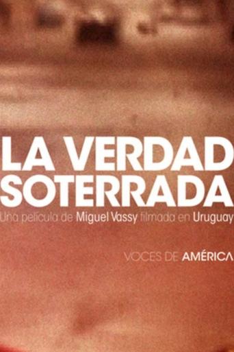 Poster of La Verdad Soterrada