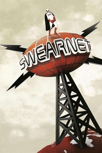 Poster of Swearnet: The Movie