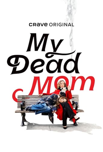 Poster of My Dead Mom