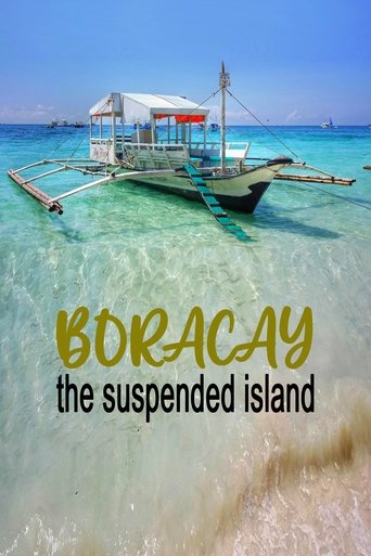 Poster of Boracay: The Suspended Island
