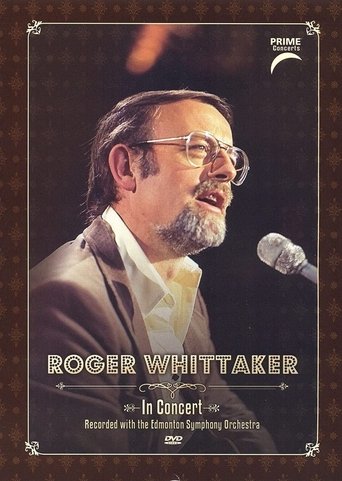 Poster of Roger Whittaker: Prime Concerts: In Concert with the Edmonton Symphony Orchestra