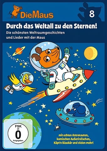 Poster of Die Maus 8 - Durch das Weltall zu den Sternen