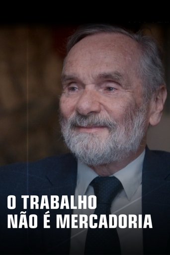 Poster of O Trabalho Não É Mercadoria