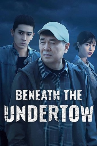 Beneath the Undertow Poster of Beneath the Undertow