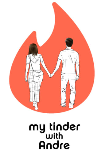 Poster of My Tinder with Andre