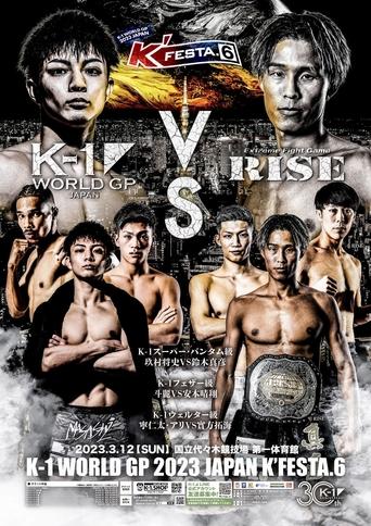 Poster of K-1 WORLD GP 2023: K'FESTA 6