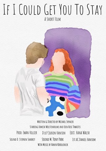 Poster of If I Could Get You To Stay