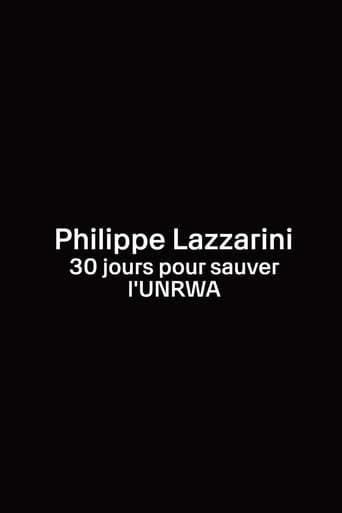 Poster of Philippe Lazzarini, 30 jours pour sauver l’UNRWA