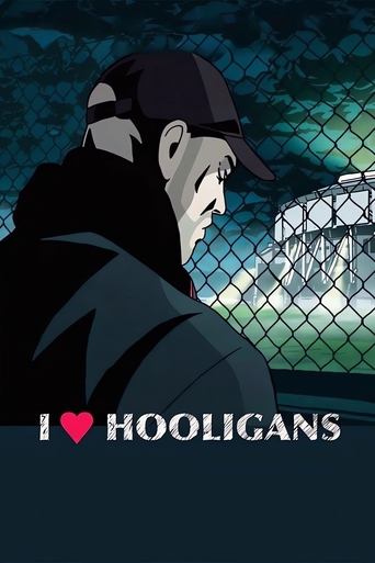 Poster of I Love Hooligans