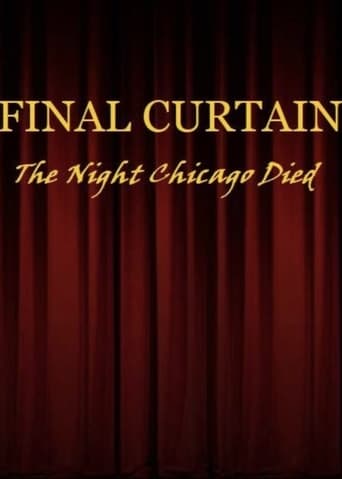 Poster of FINAL CURTAIN: THE NIGHT CHICAGO DIED