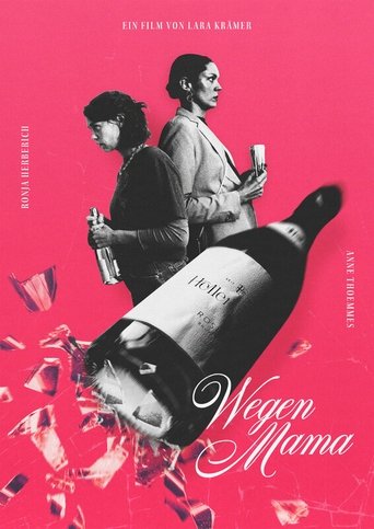 Wegen Mama Poster of Wegen Mama