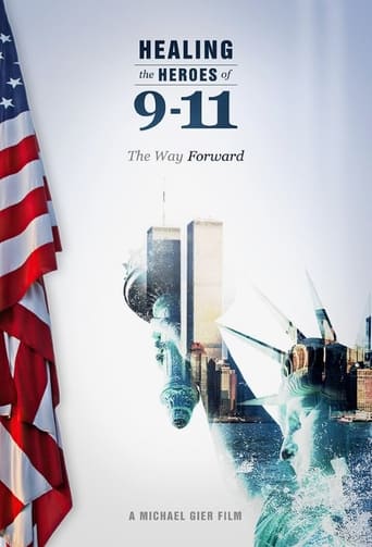 Poster of Healing the Heroes of 9-11: The Way Forward