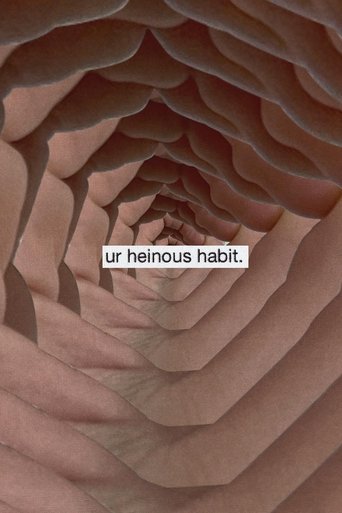 Ur Heinous Habit Poster of Ur Heinous Habit