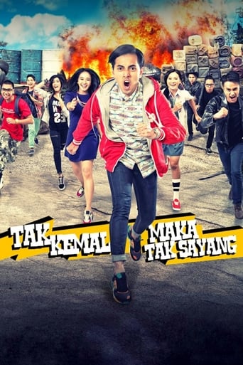 Poster of Tak Kemal Maka Tak Sayang